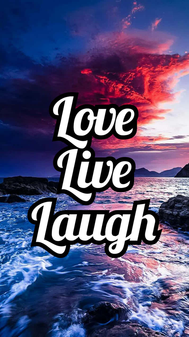 Love Live Laugh By Savannah Savannah