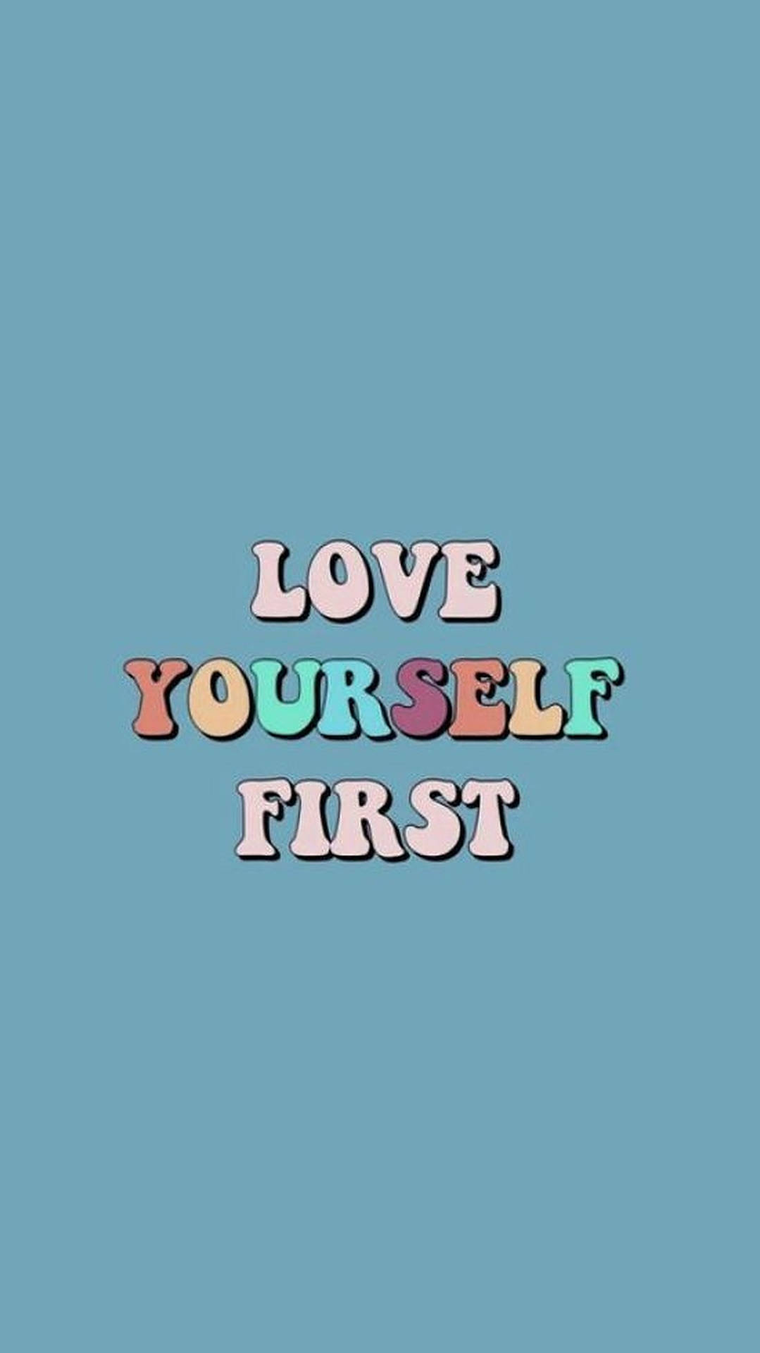 Love Yourself First Aesthetic Words