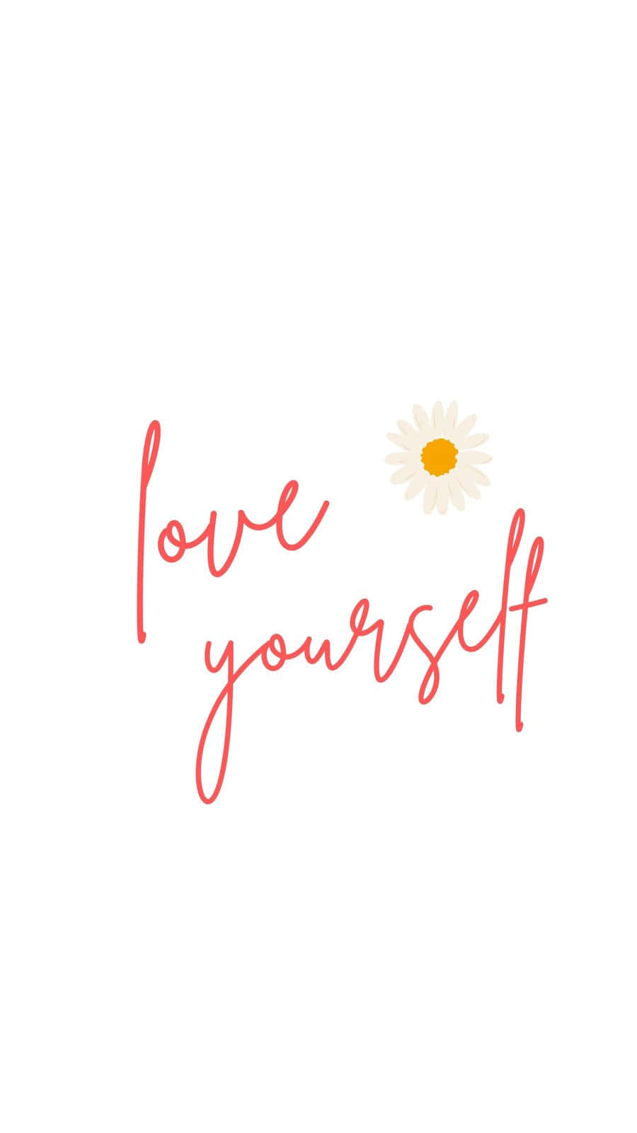 Love Yourself - Handwritten Lettering Background