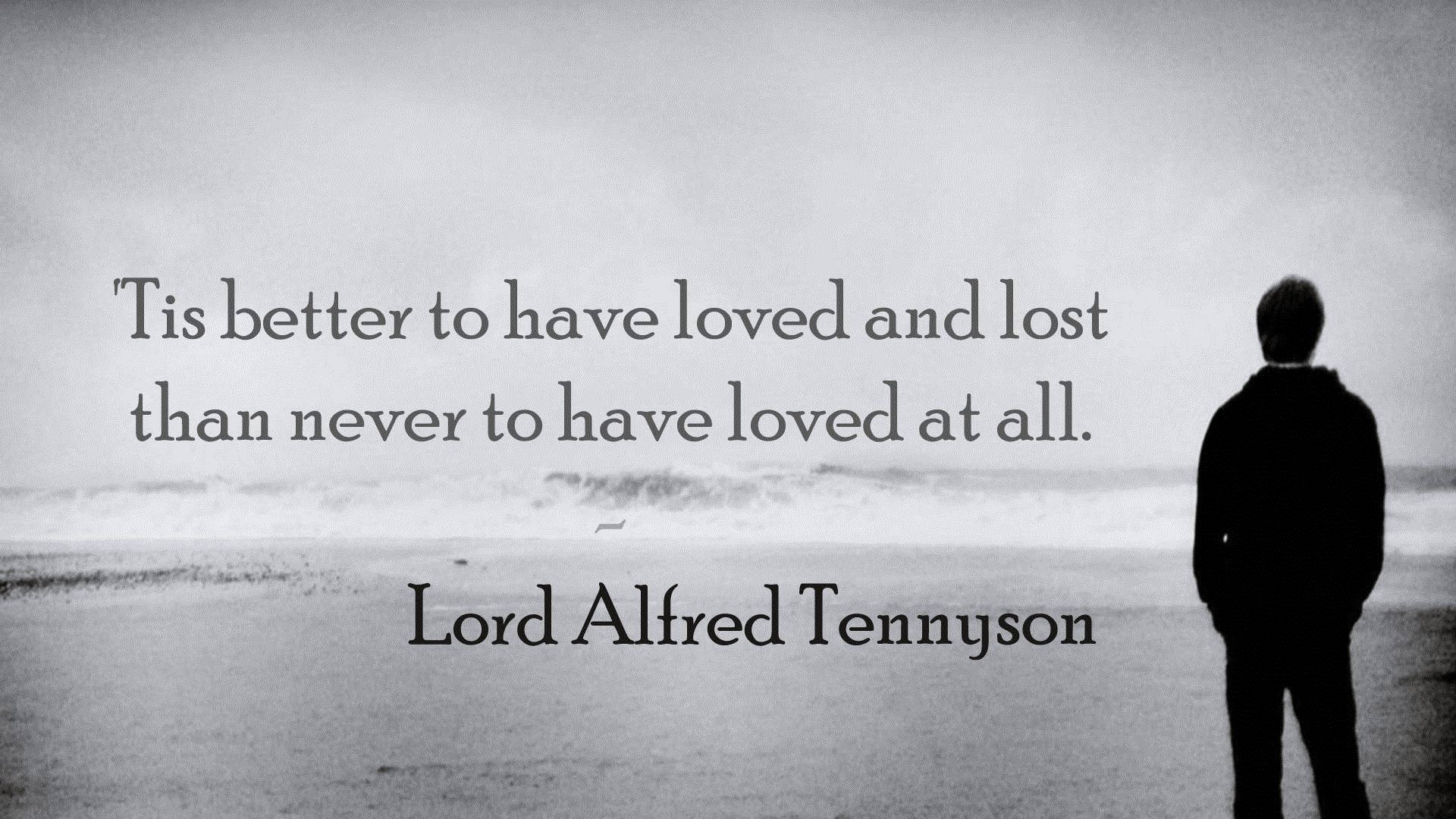 Loved And Lost Love Quotes Background