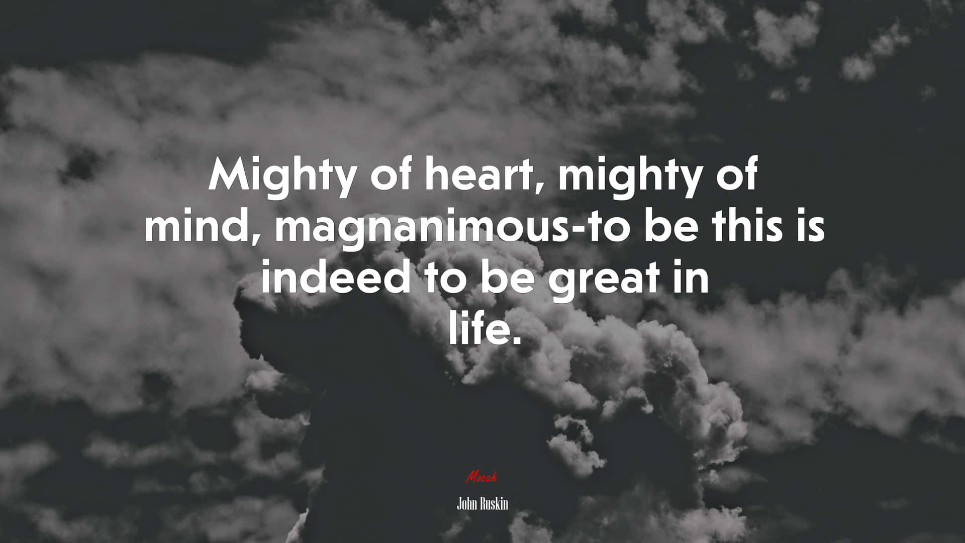 Magnanimous Quote Placed Over Clouds