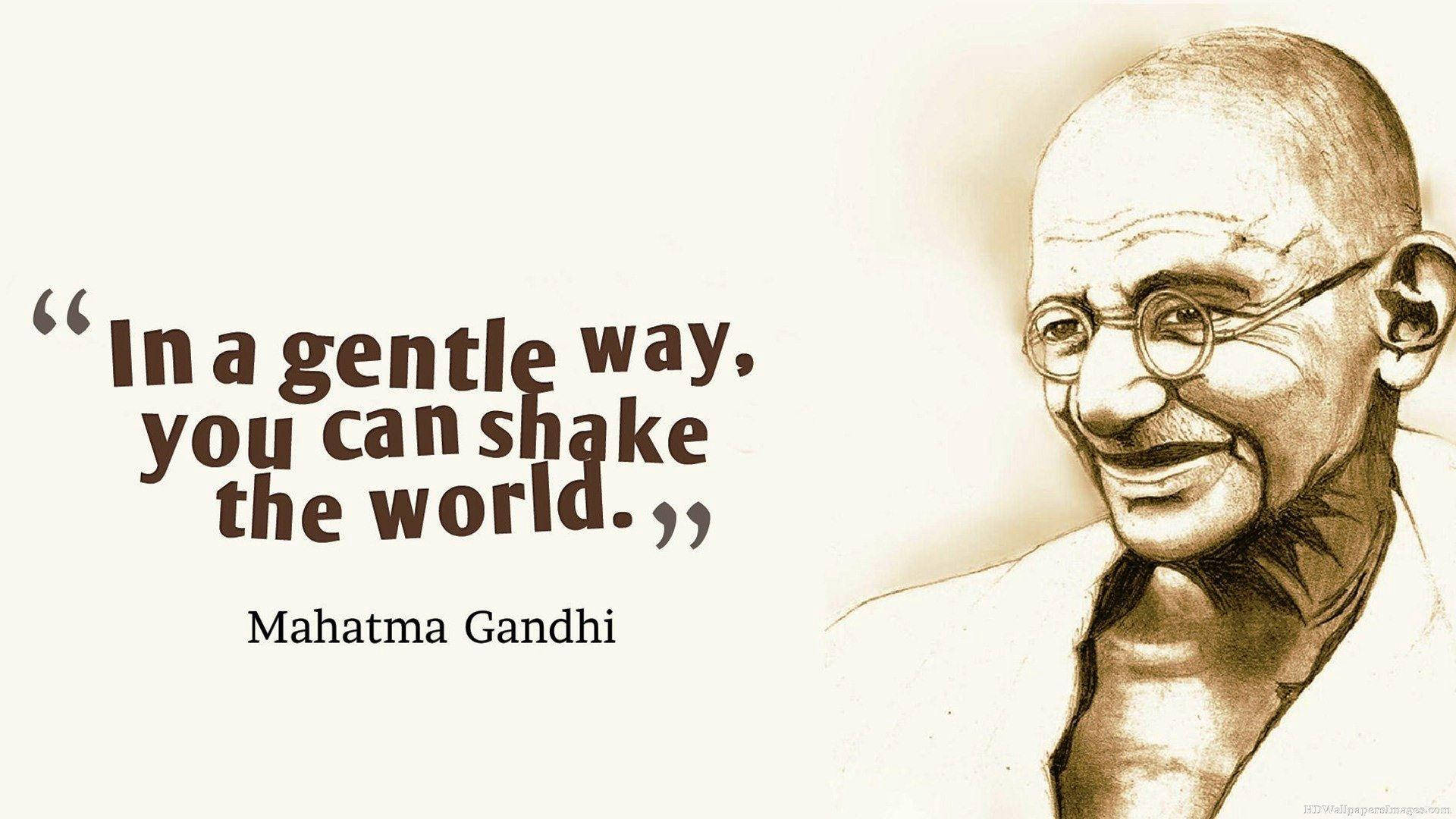 Mahatma Gandhi Inspirational Quotes Background