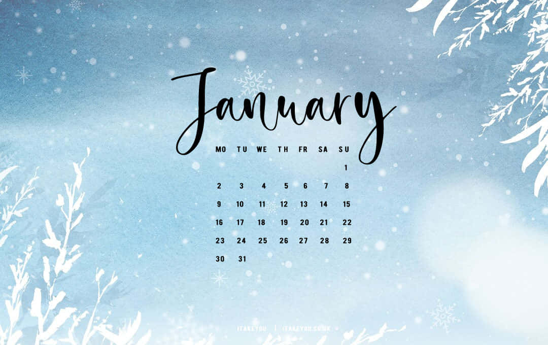 Make Plans, Set Goals And Welcome A Brand New Year With The Start Of January Background