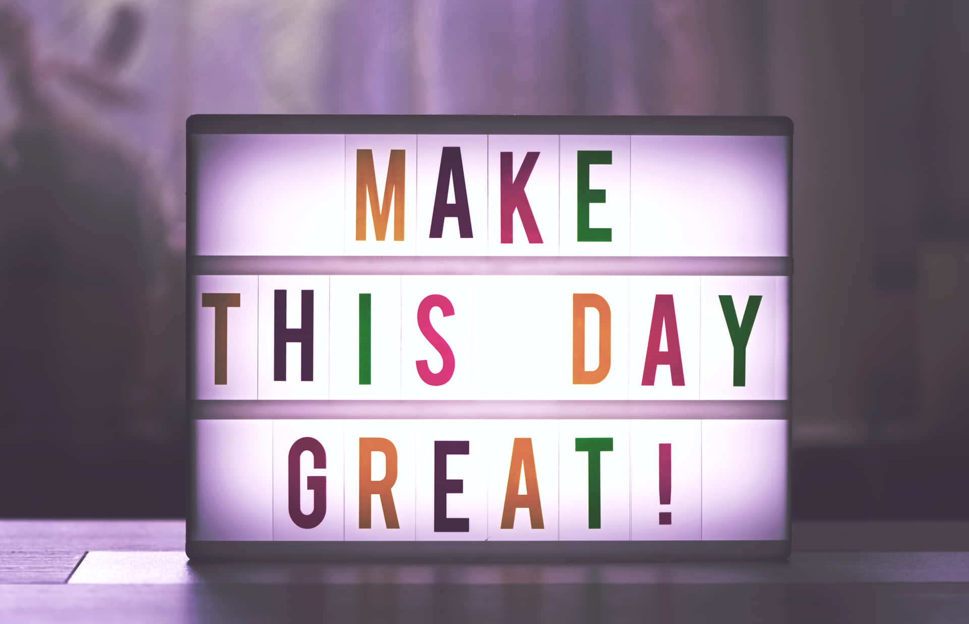 Make This Day Great Background