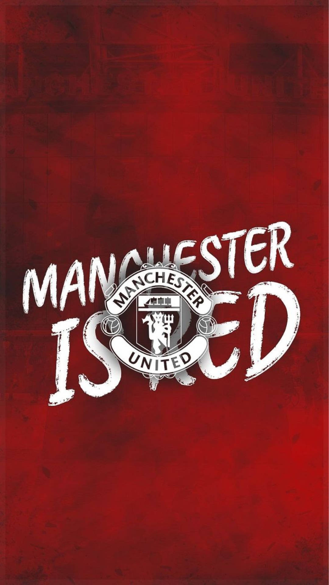 Manchester Is Red Manchester United Mobile Background