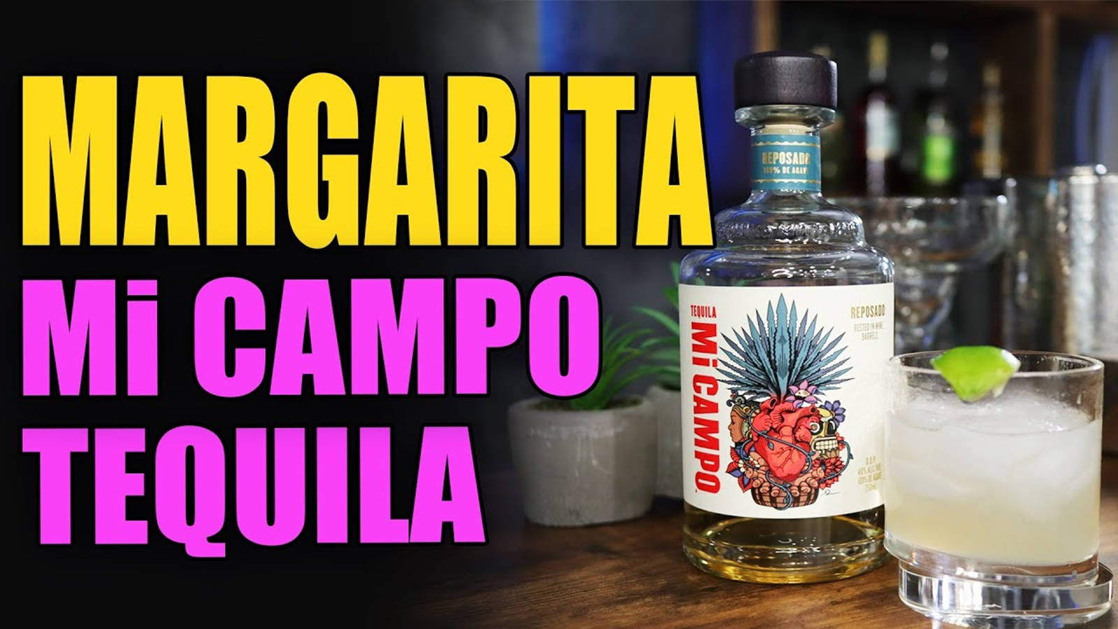 Margarita Mi Campo Tequila Background