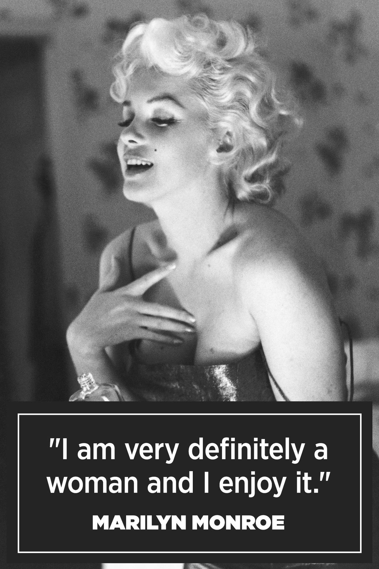 Marilyn Monroe Quotes Being A Woman Background