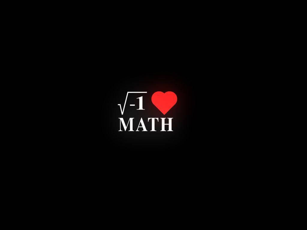 Mathematics I Love Math Background