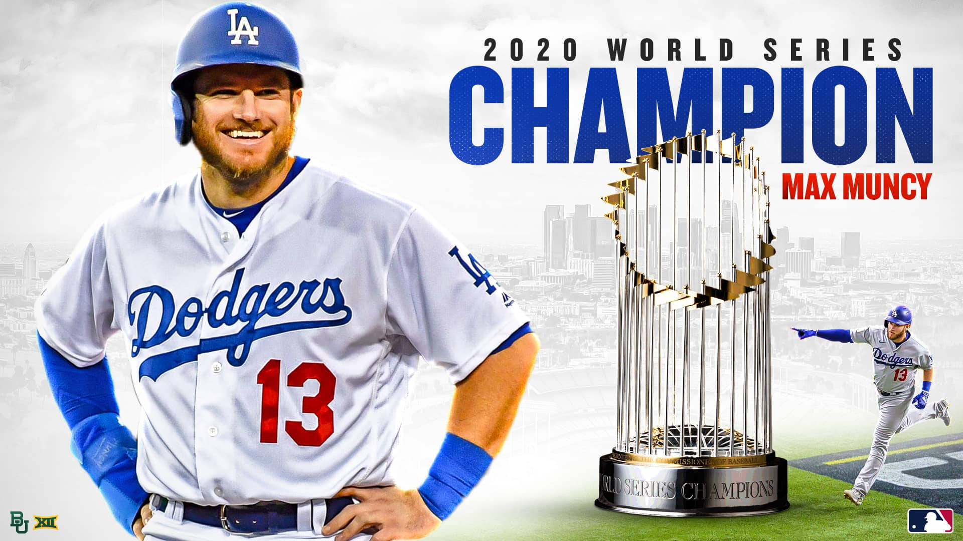 Max Muncy Champion Background