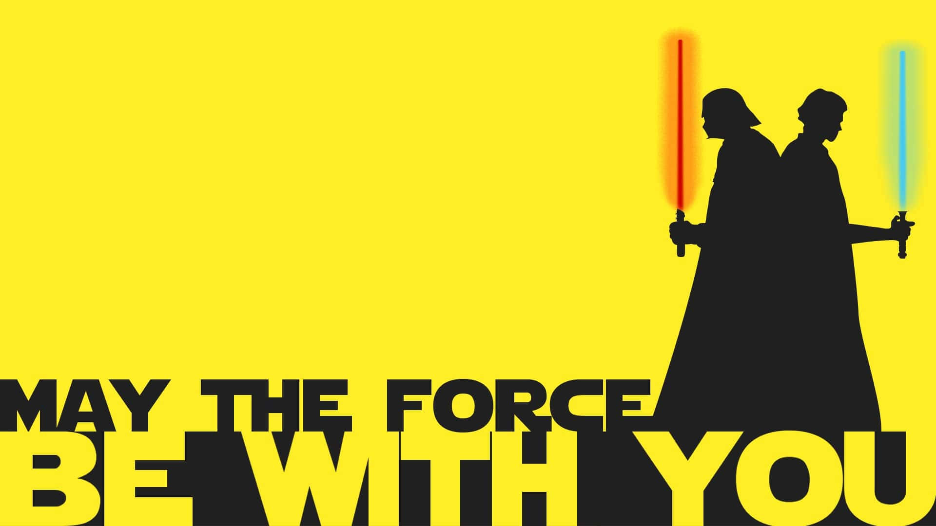 May The Force Be With You 1920 X 1080 Wallpaper Background