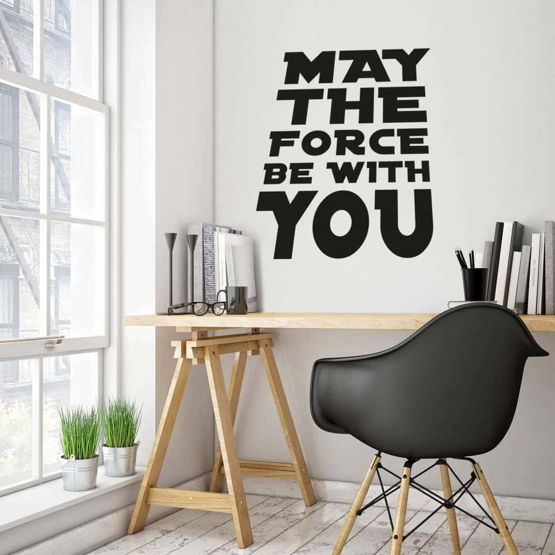 May The Force Be With You, Star Wars Universe Background