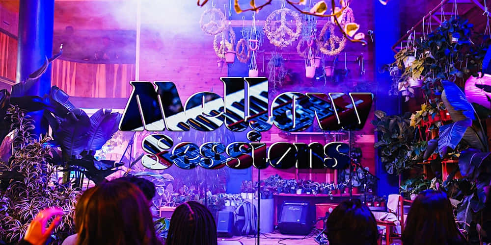 Mellow Sessions Event Background