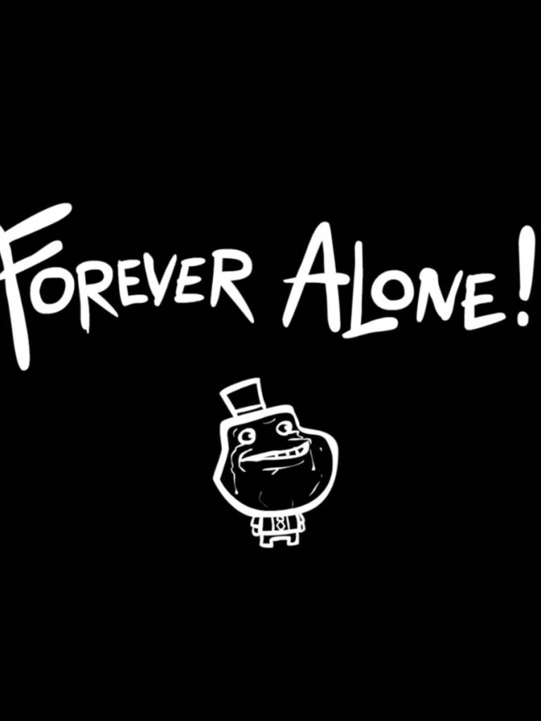 Meme Phone Forever Alone Background