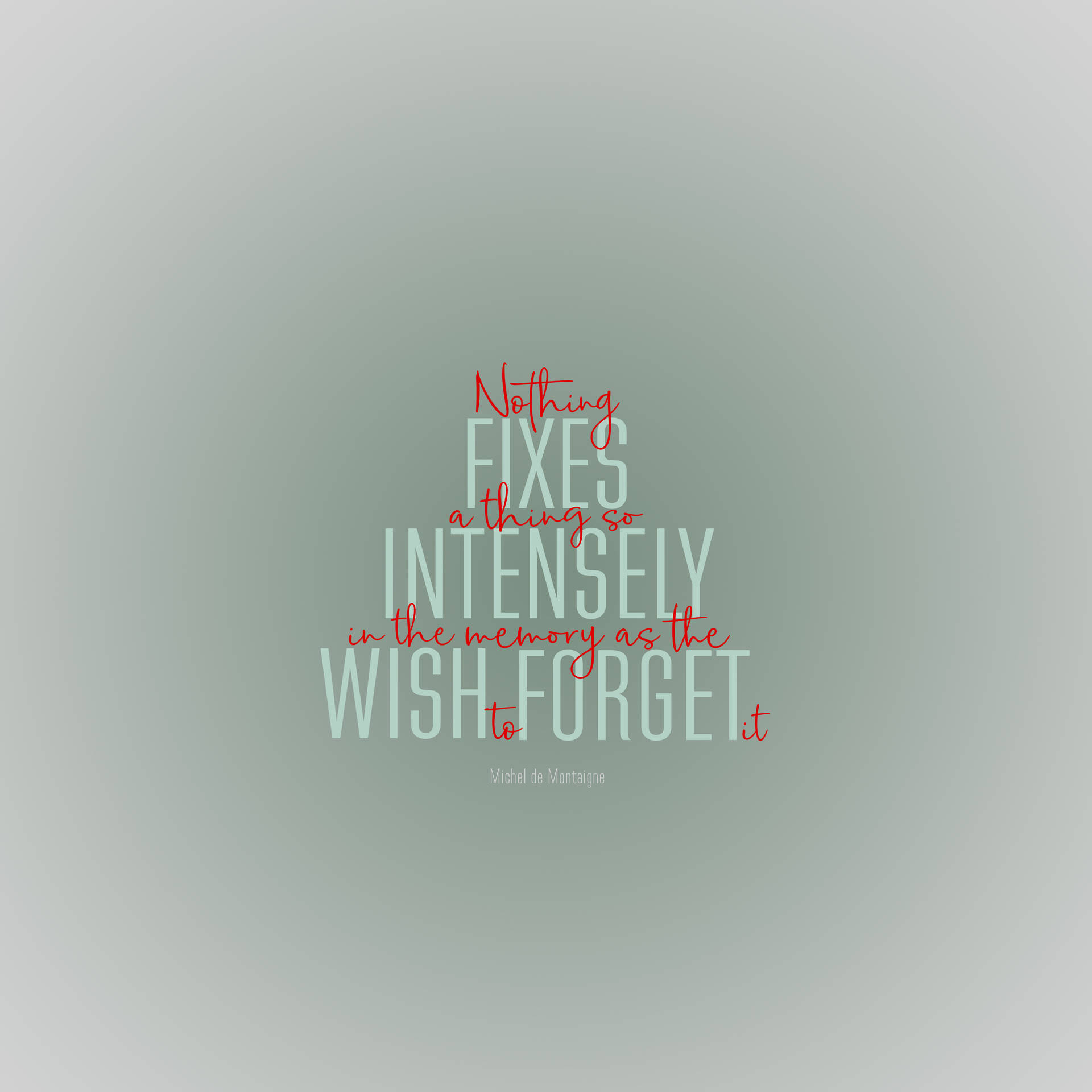 Memory Inspirational Quote Background