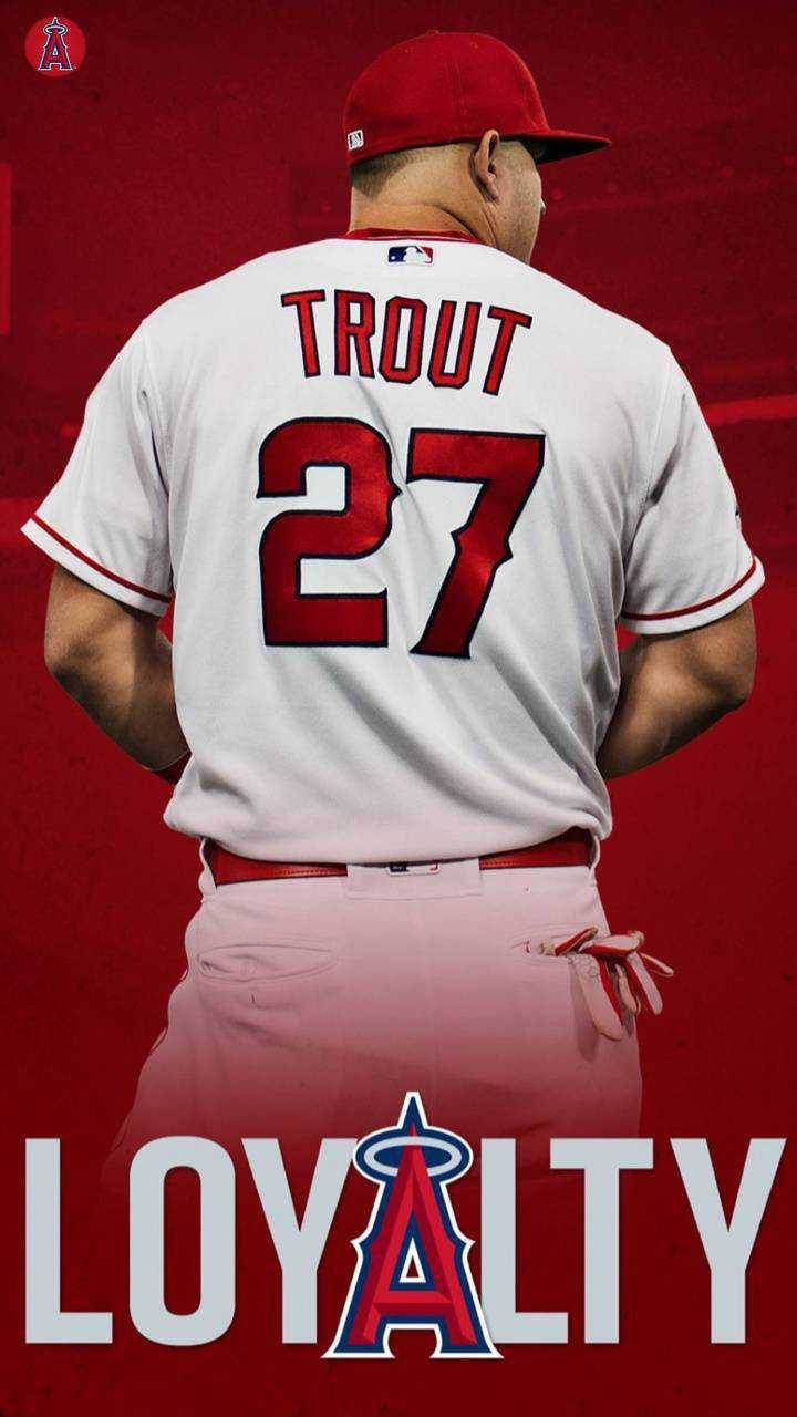 Mike Trout Loyalty Background