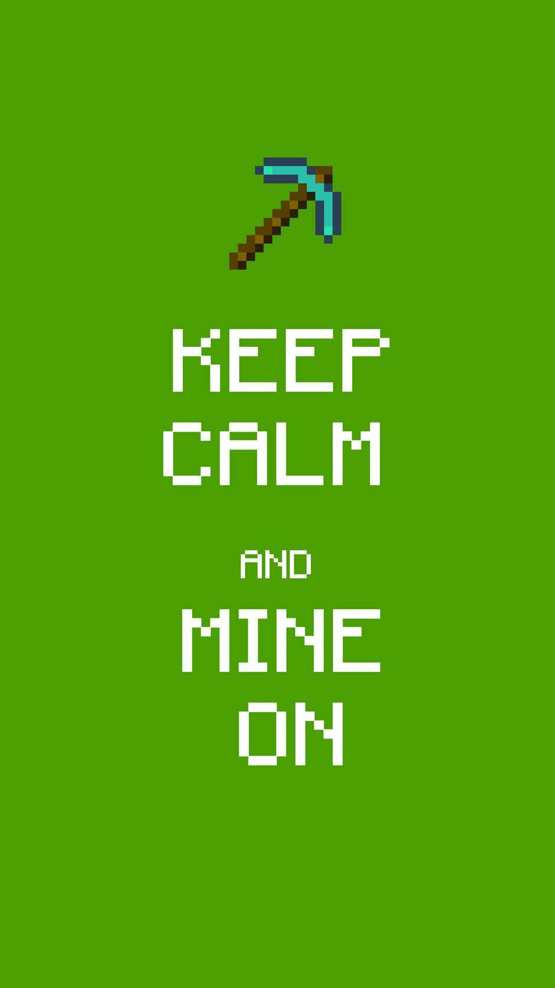 Minecraft Android Keep Calm Background