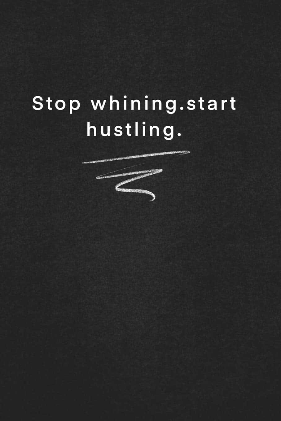 Minimalist Black Whining Quote Wallpaper