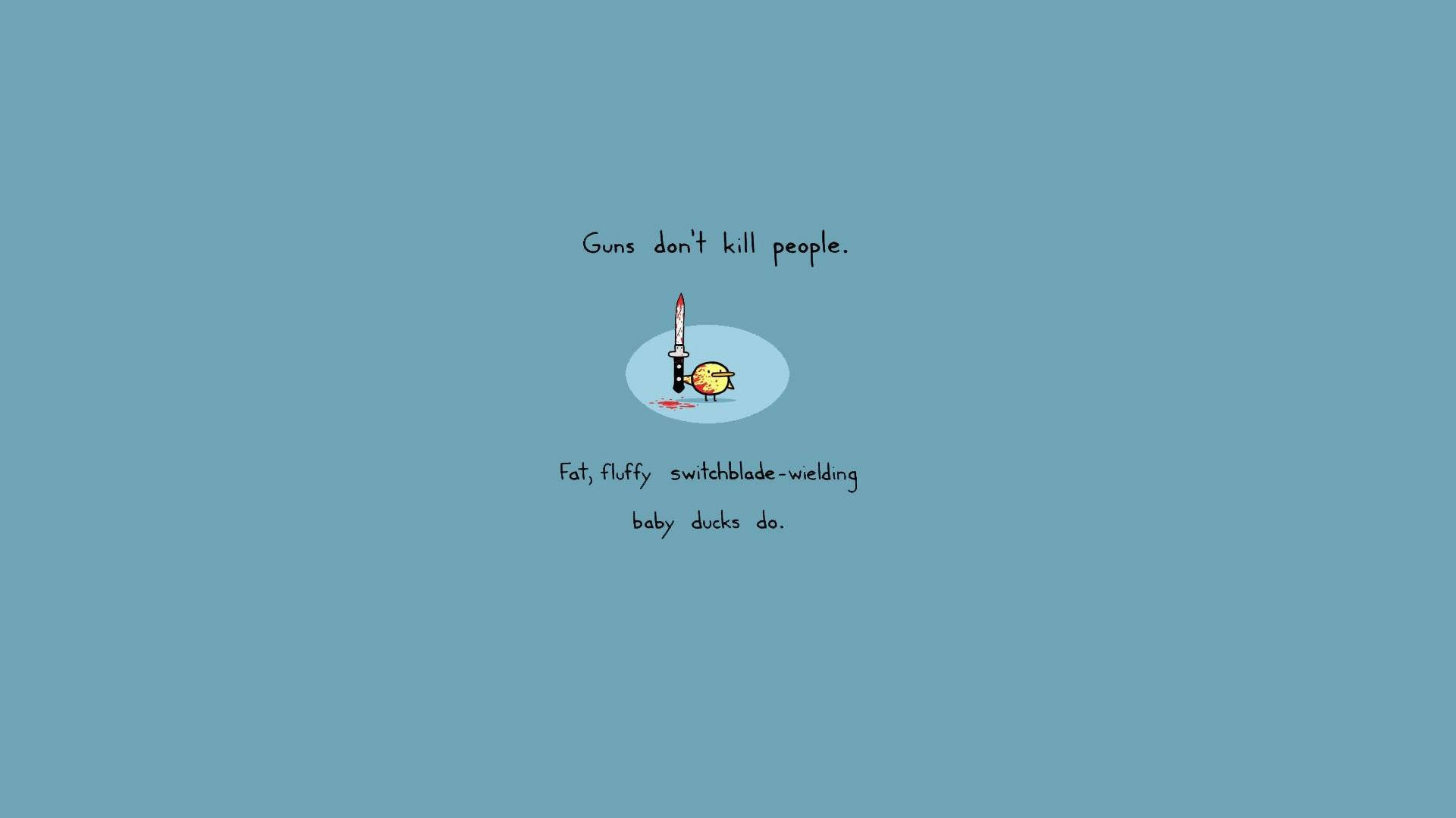 Minimalist Desktop Duck Quote