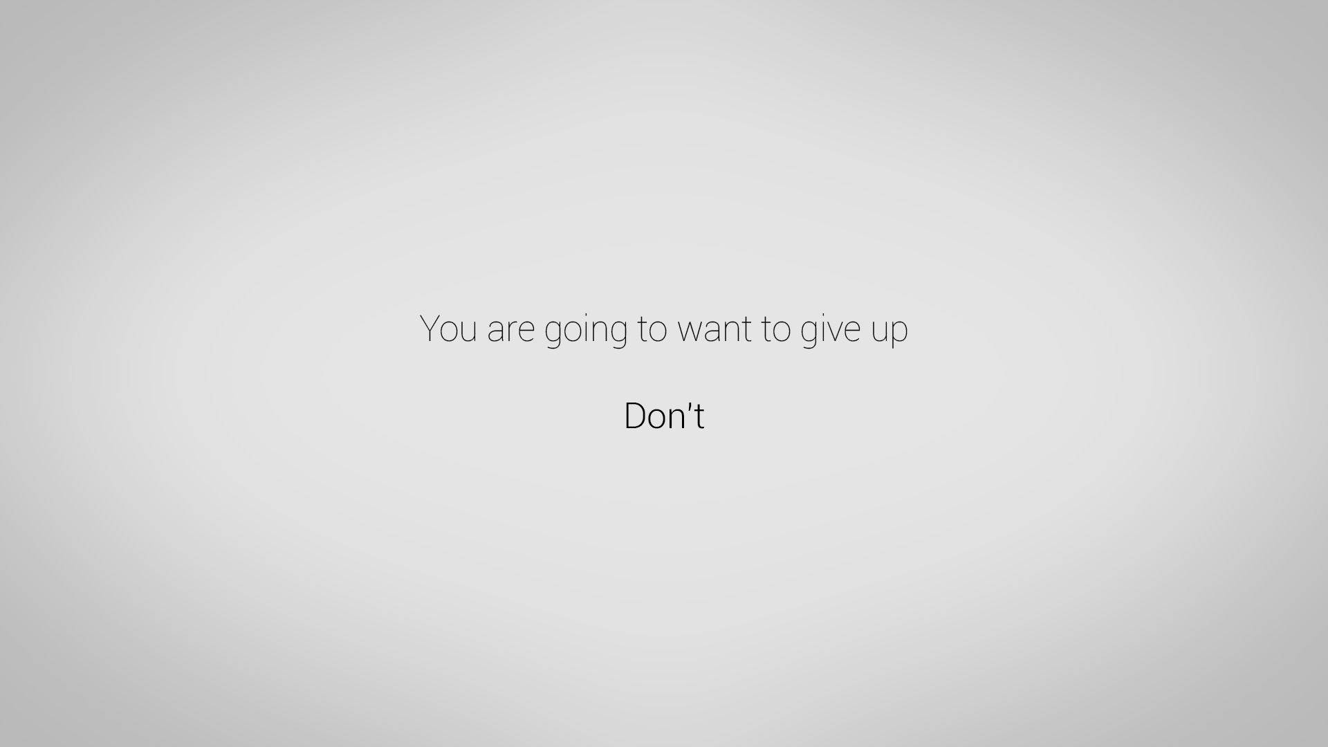 Minimalist Motivational Don't Give Up Background