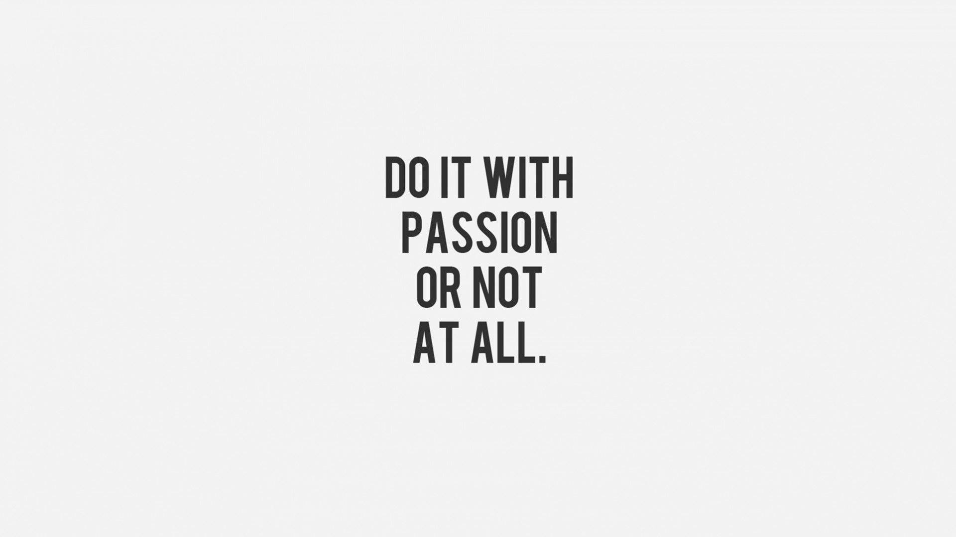 Minimalist Motivational On Passion Background