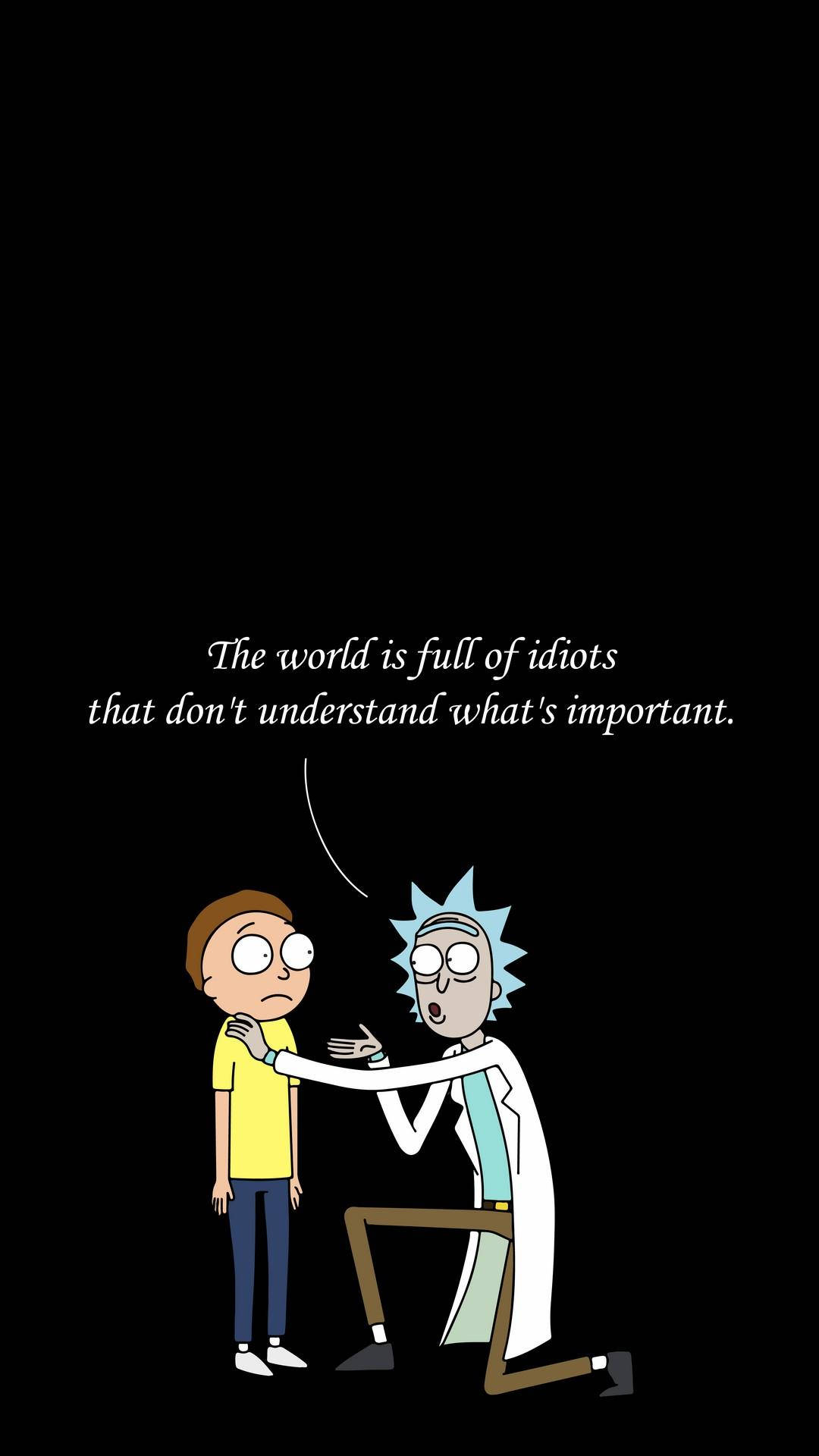 Minimalist Quotes Rick And Morty Iphone Background