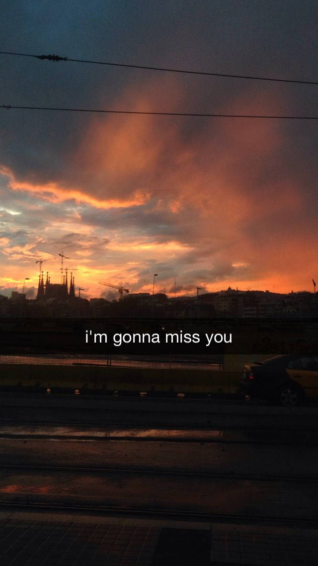 Missing You Snapchat Background
