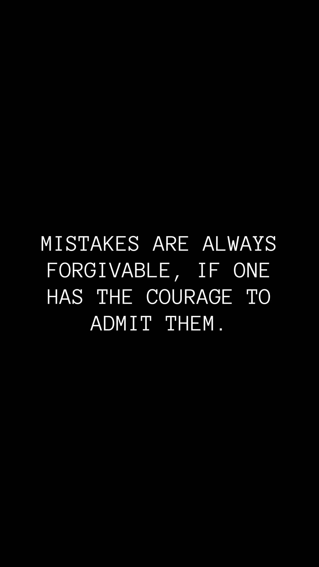 Mistakes And Courage Quotes Background