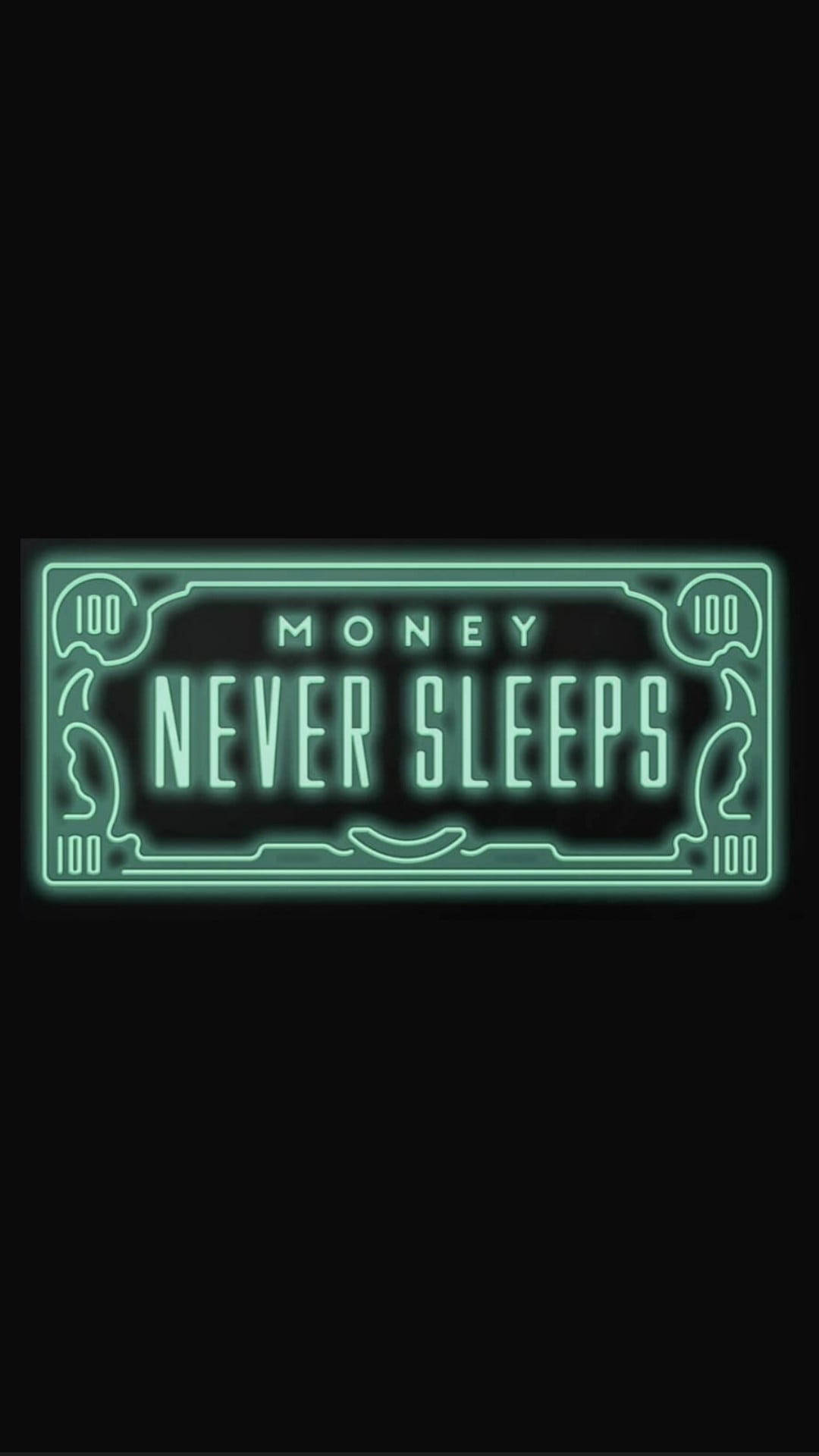Money Never Sleeps Neon Green Aesthetic Background