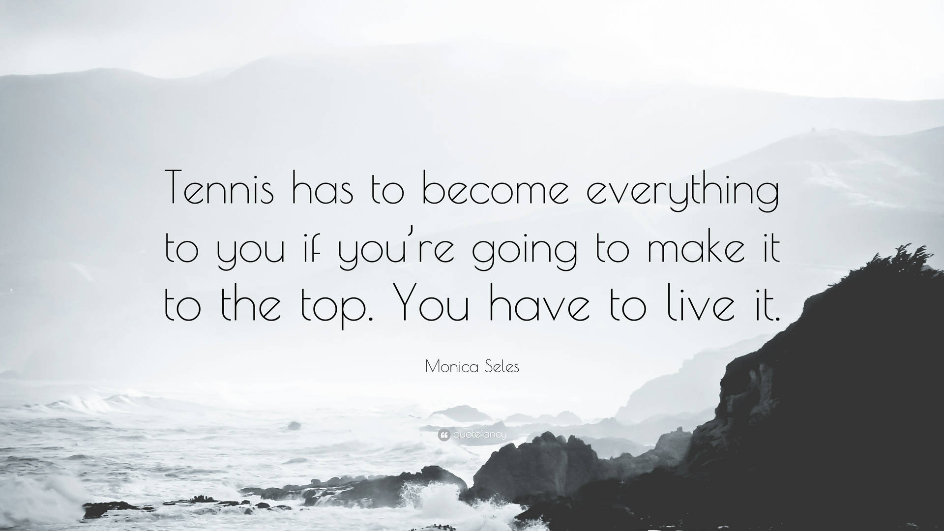 Monica Seles Quote About Tennis Background