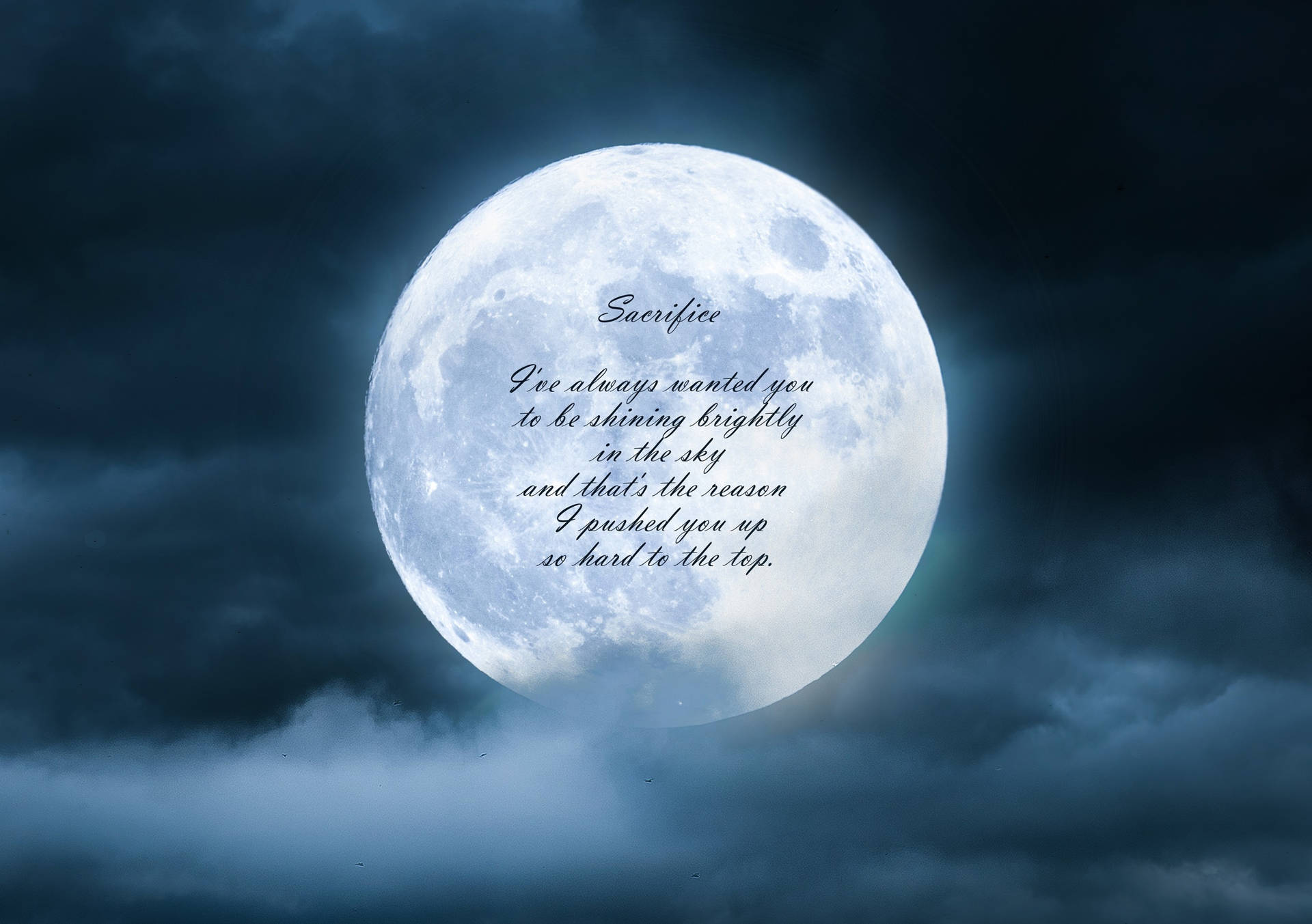 Moon Quote Sacrifice Background