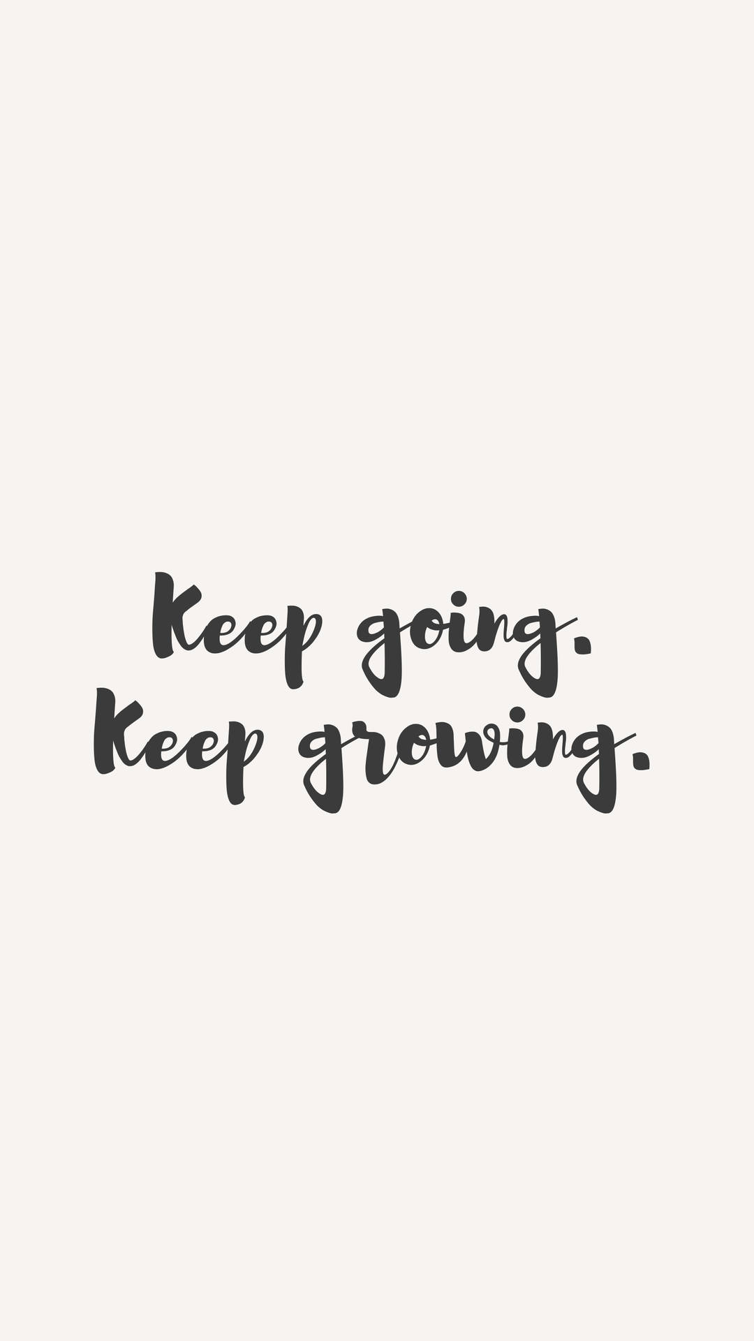 Motivational Quote Keep Going Background