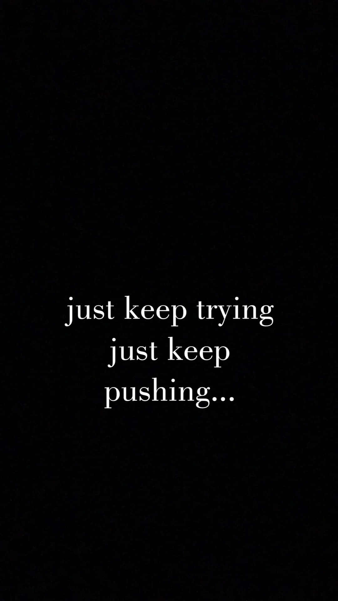 Motivational Quote Keep Trying