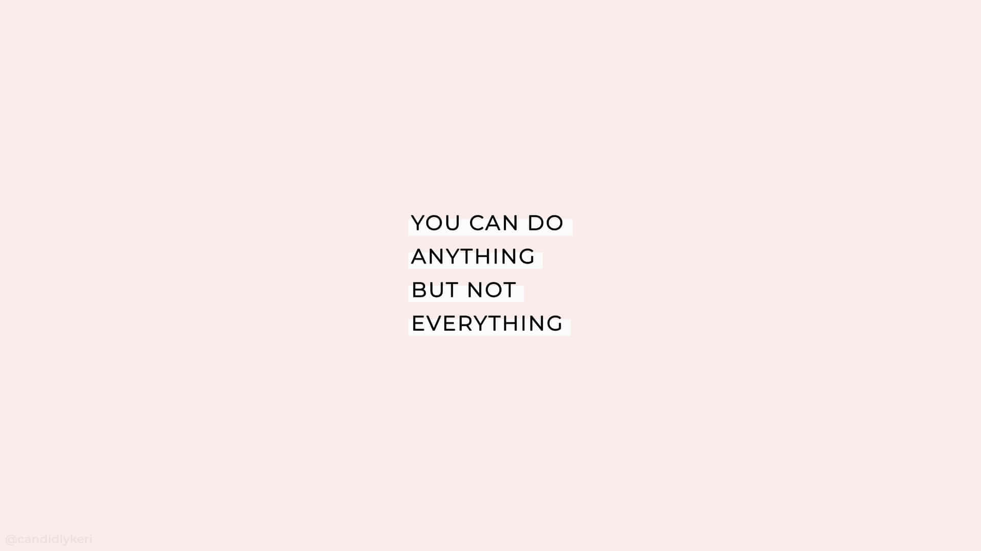 Motivational Quote You Can Do Anything