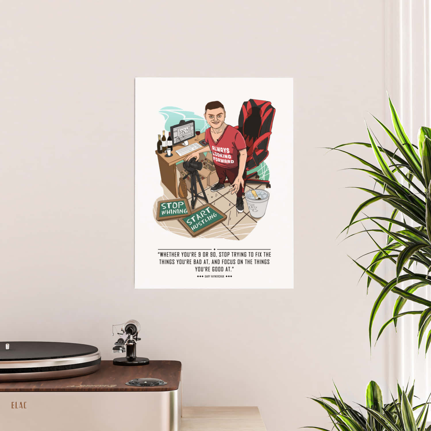 Motivational Stop Whining Poster On The House Wall