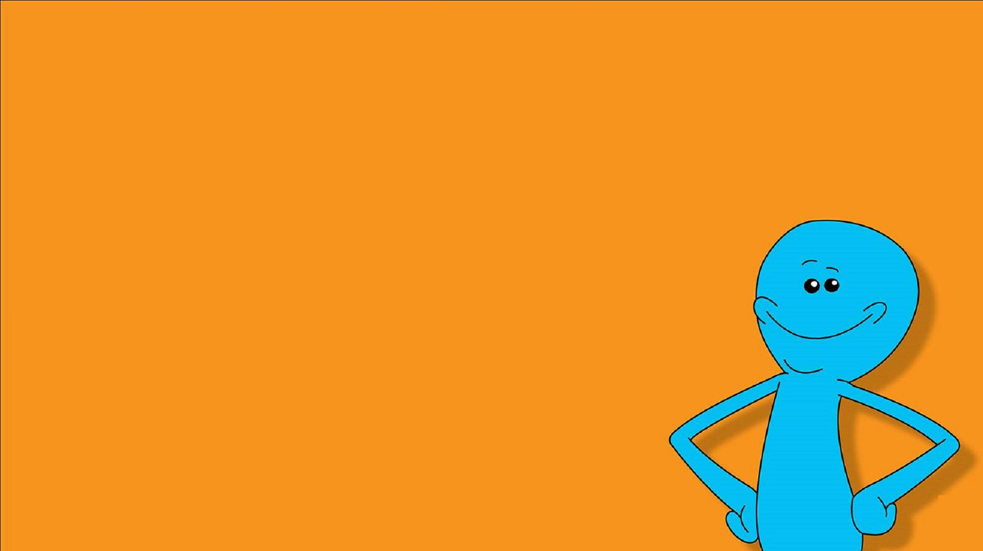 Mr Meeseeks In Orange Background