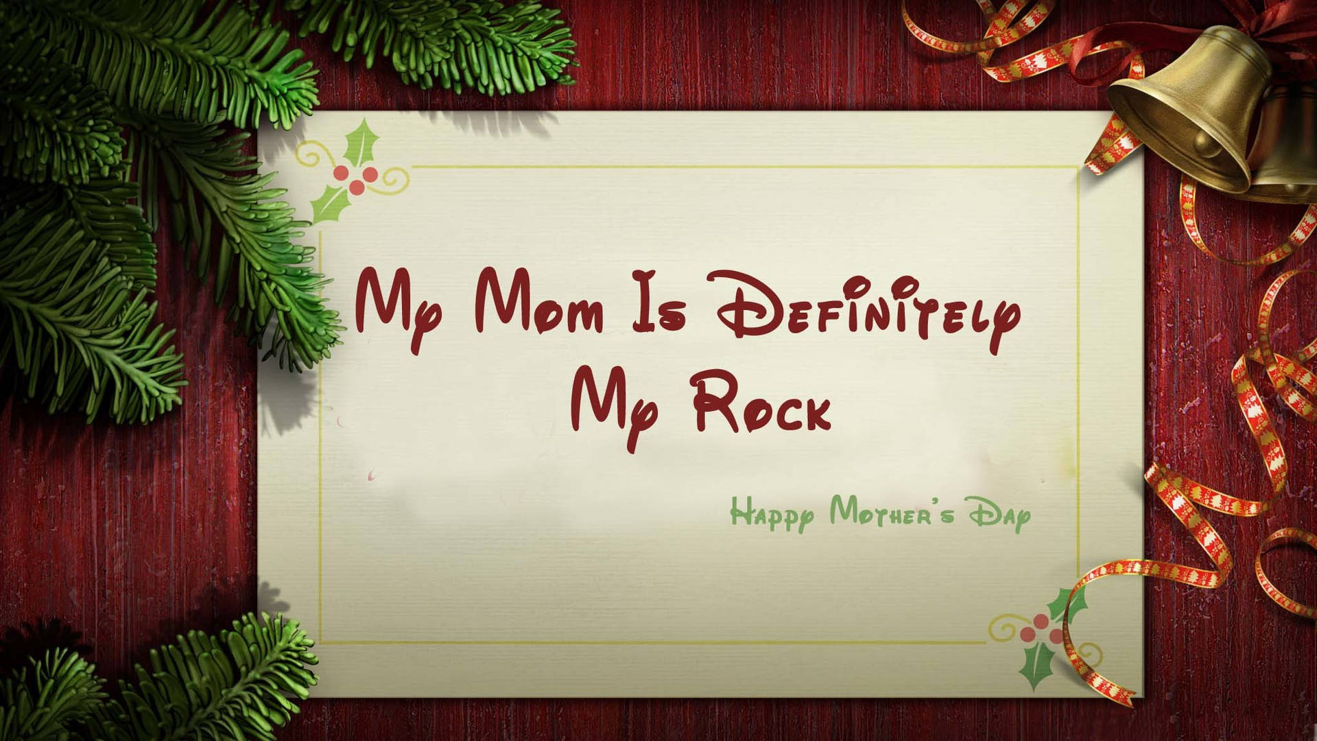 My Mom Is My Rock Quote Background