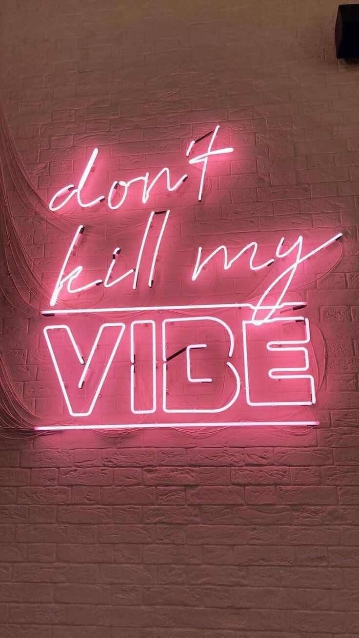 Neon Pink Aesthetic Vibe Quote Background