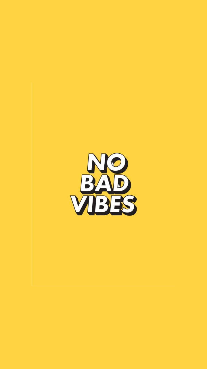No Bad Vibes Basic Yellow Background