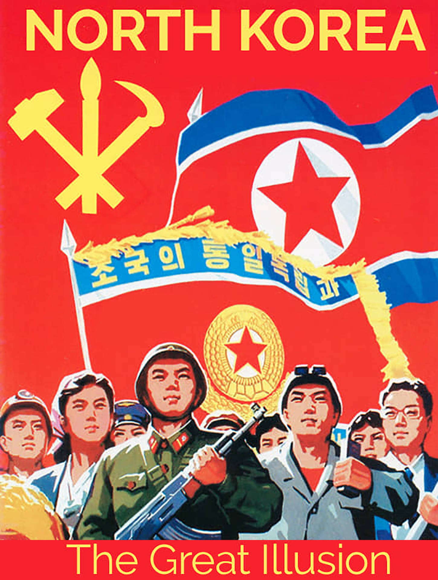 North Korea The Great Illusion Poster Background