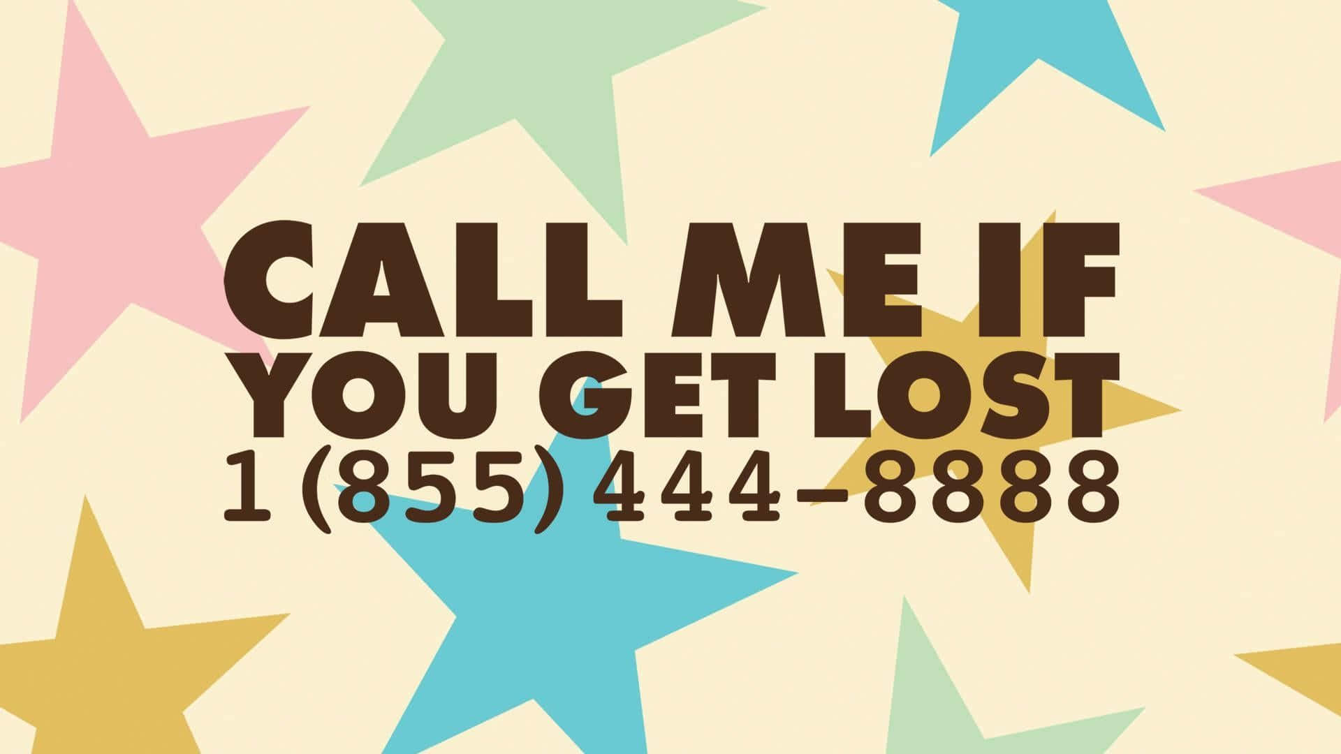 Numberncall Me If You Get Lost Background