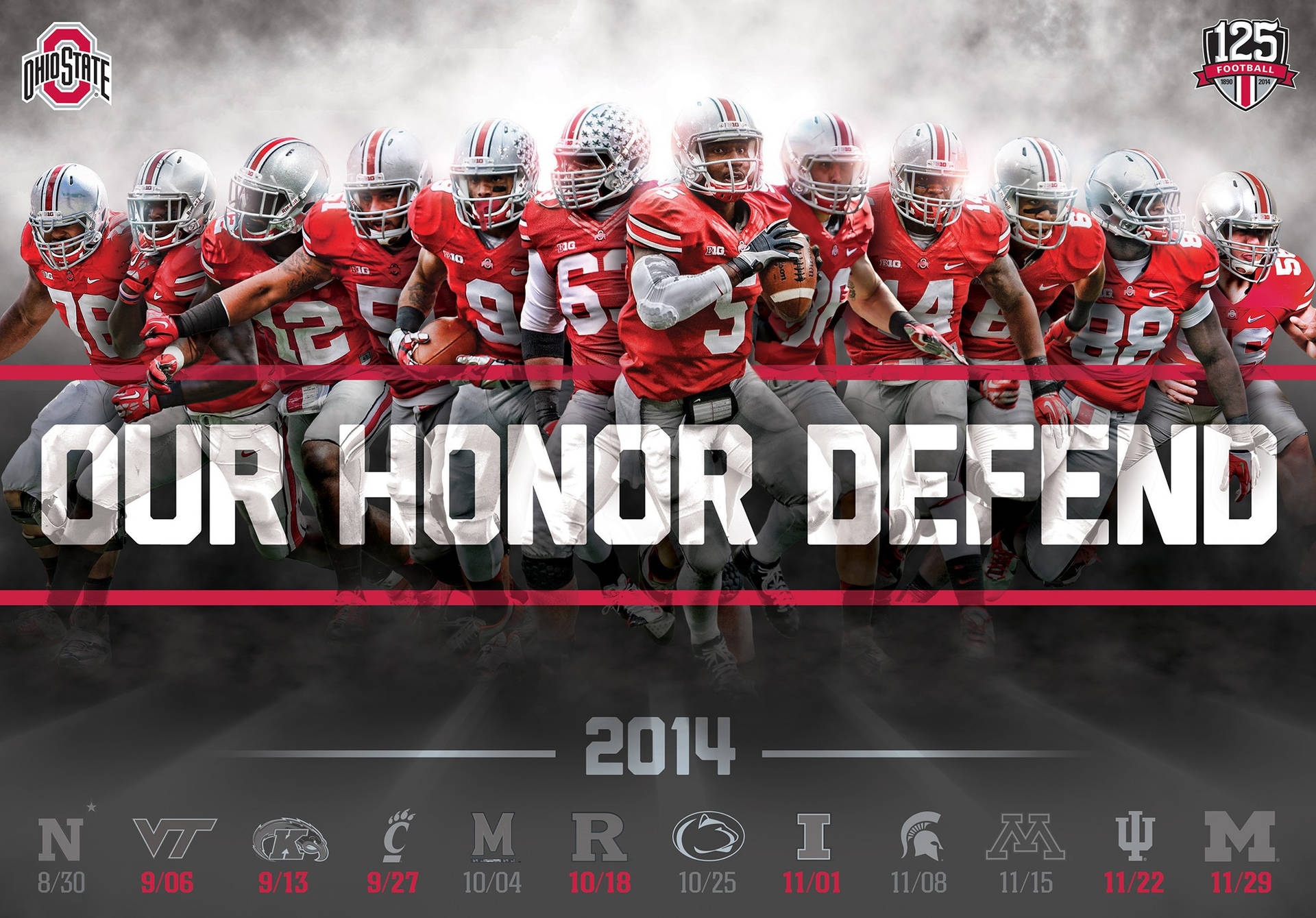 Ohio State University Our Honor Defend Background