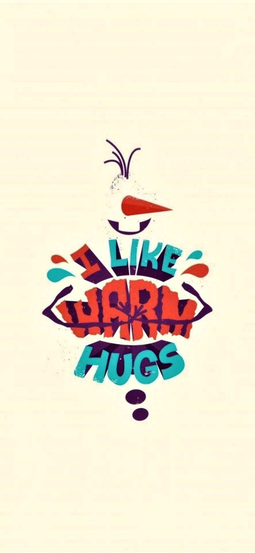 Olaf's Warm Hugs Slogan Background