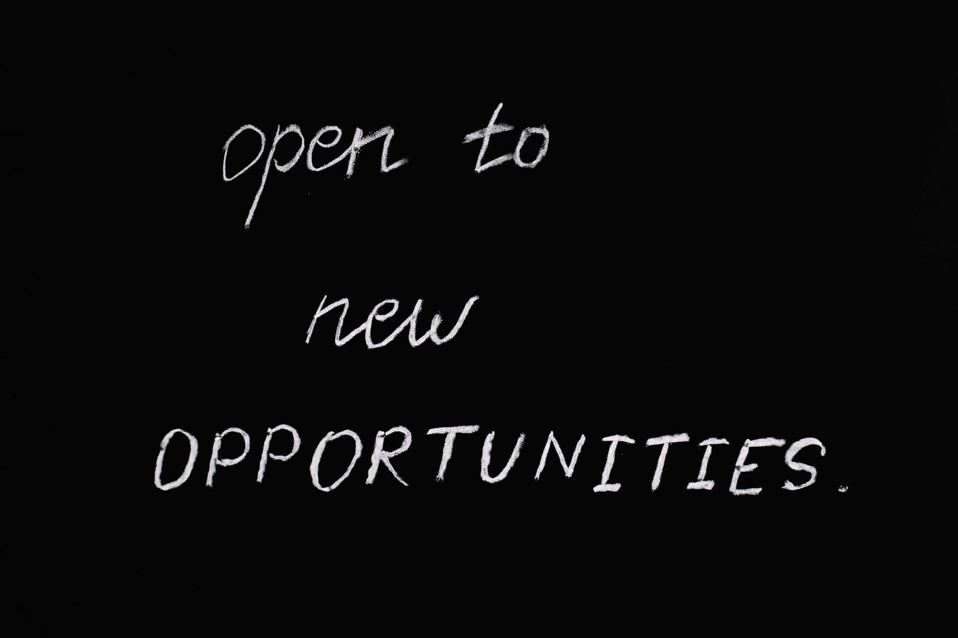 Open To Opportunity Background