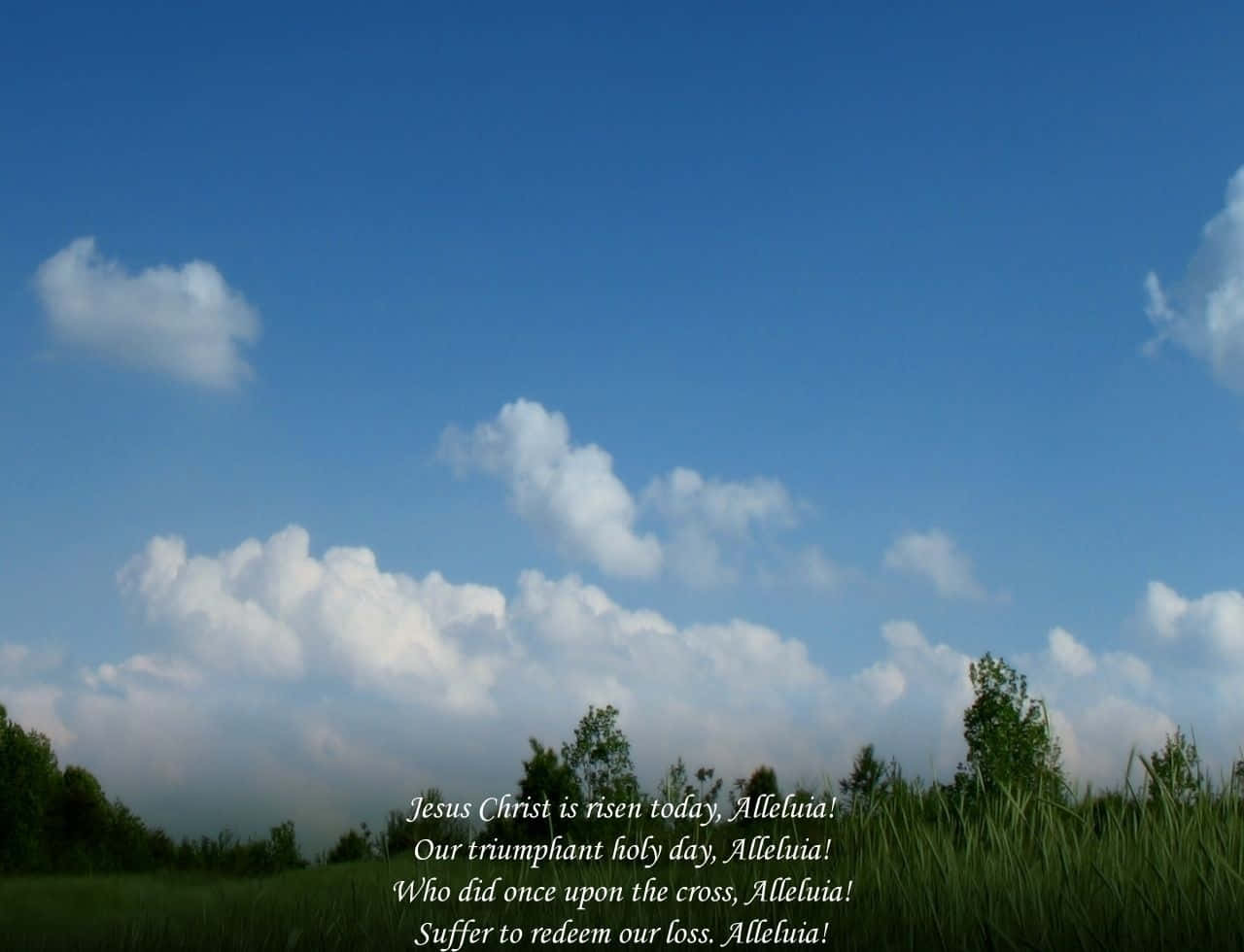 Our Lord Jesus Is Risen!