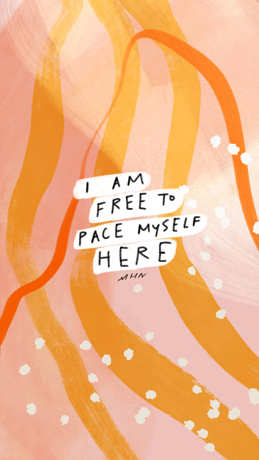 Pace Myself Affirmation Background