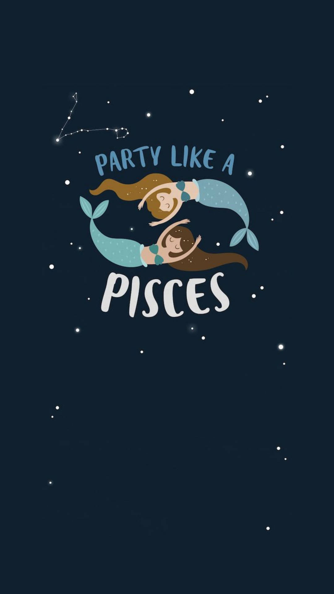 Party Like A Pisces Background