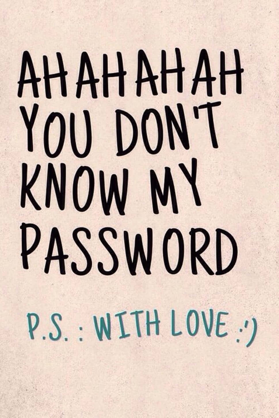 Password_ Tease_ With_ Love Background