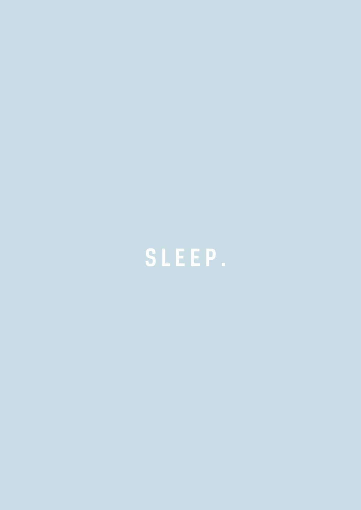 Pastel Blue Aesthetic Sleep Text