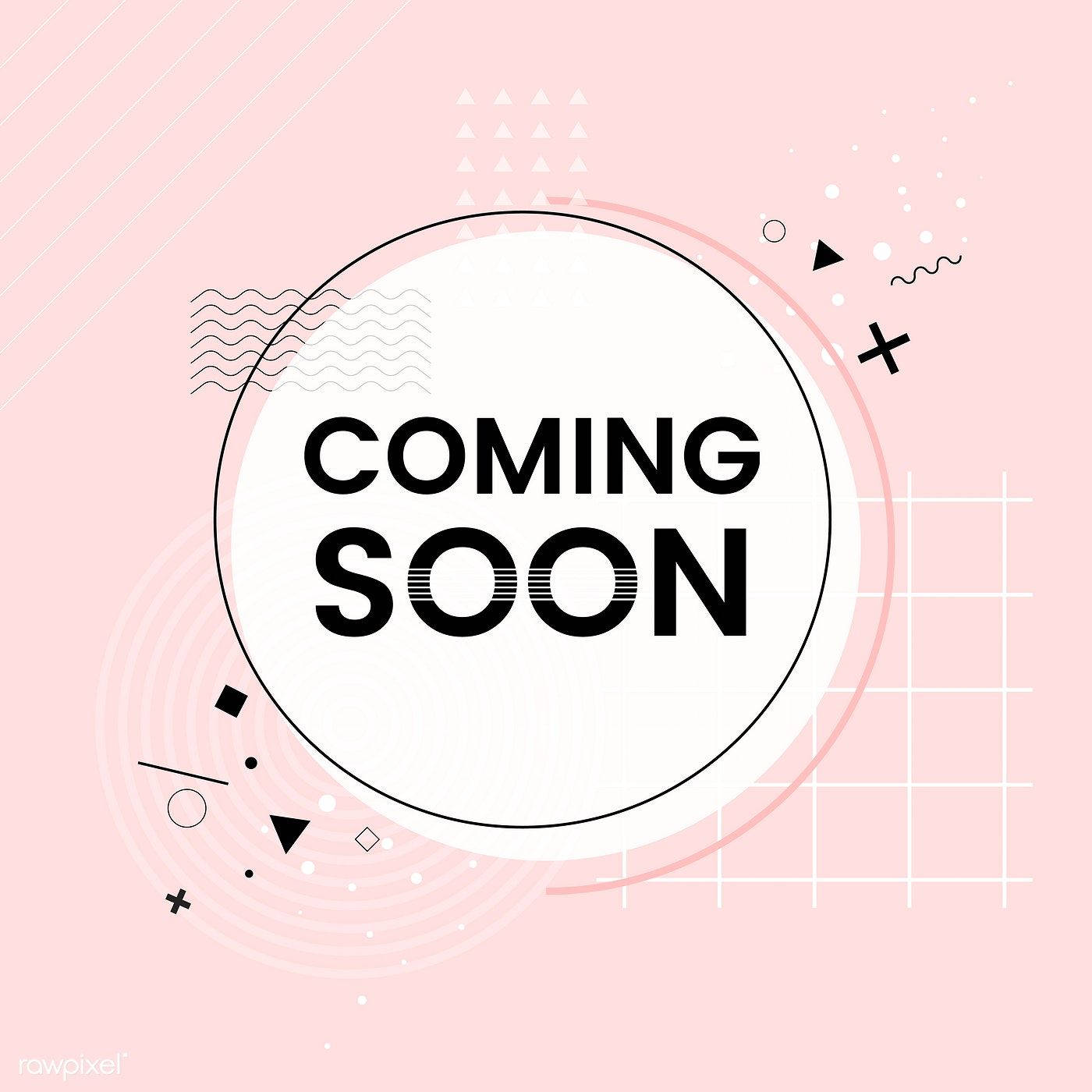 Pastel Pink Coming Soon Background