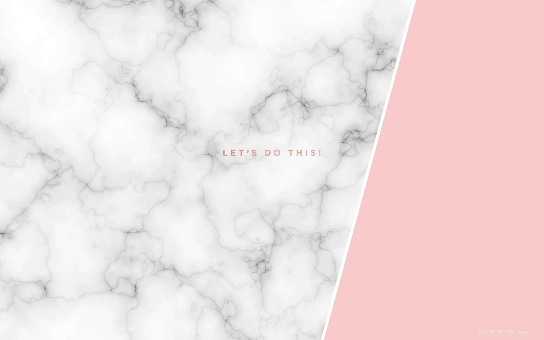 Pastel Pink Marble Desktop Let's Do This Background